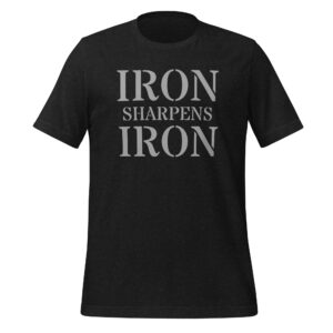 Tee - Iron Sharpens Iron - Unisex t-shirt