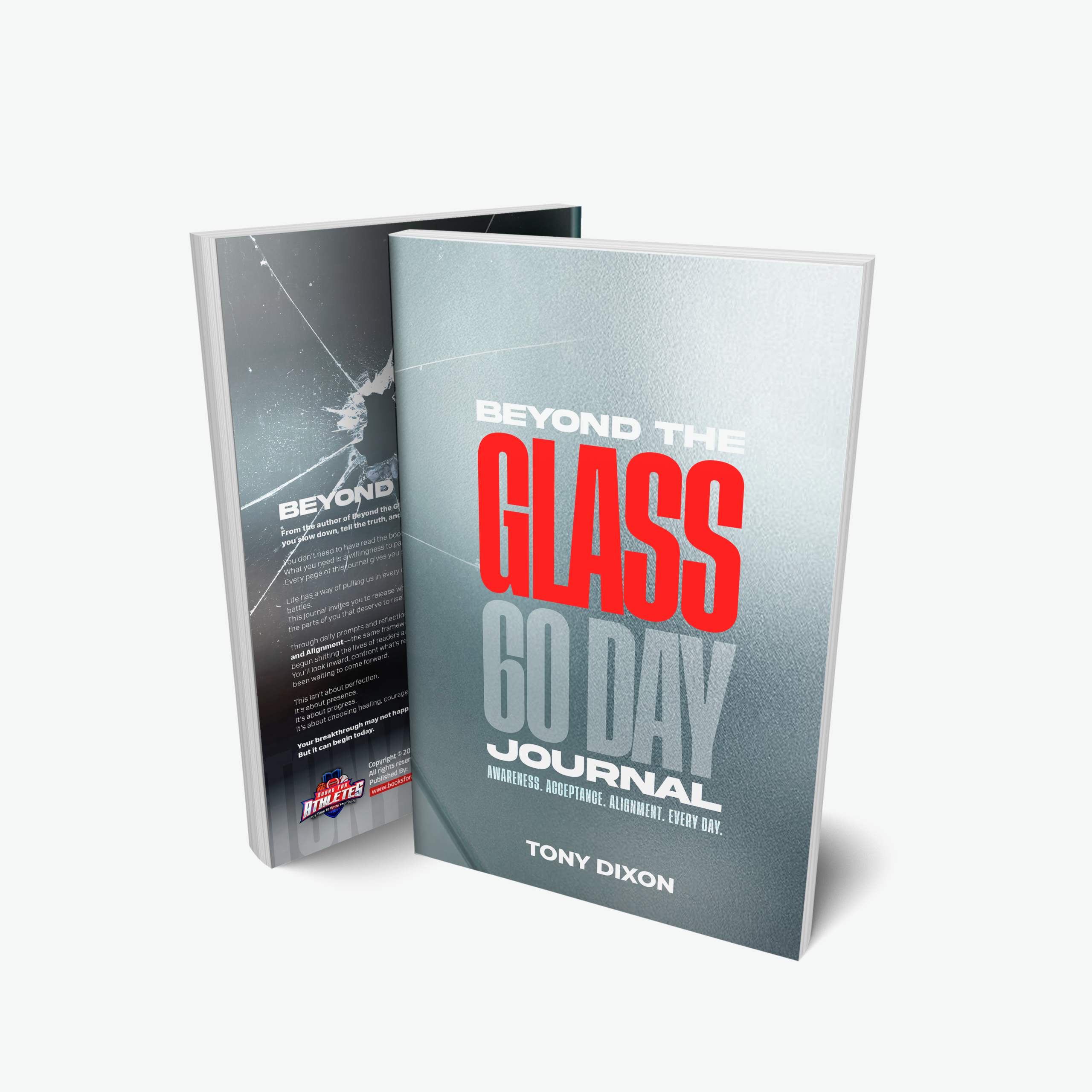 Beyond the Glass - 60 Day Journal - Signed Paperback Copy